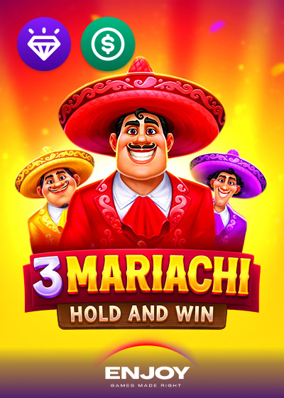 3 Mariachi: Hold & Win