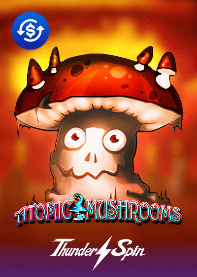 Atomic Mushrooms