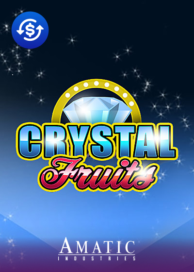 Crystal Fruits