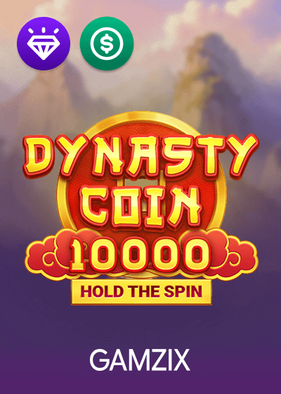 Dynasty Coin 10000 Hold The Spin
