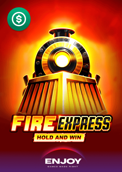 Fire Express: Hold & Win