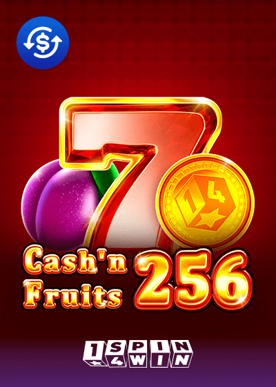 Cash n Fruits 256